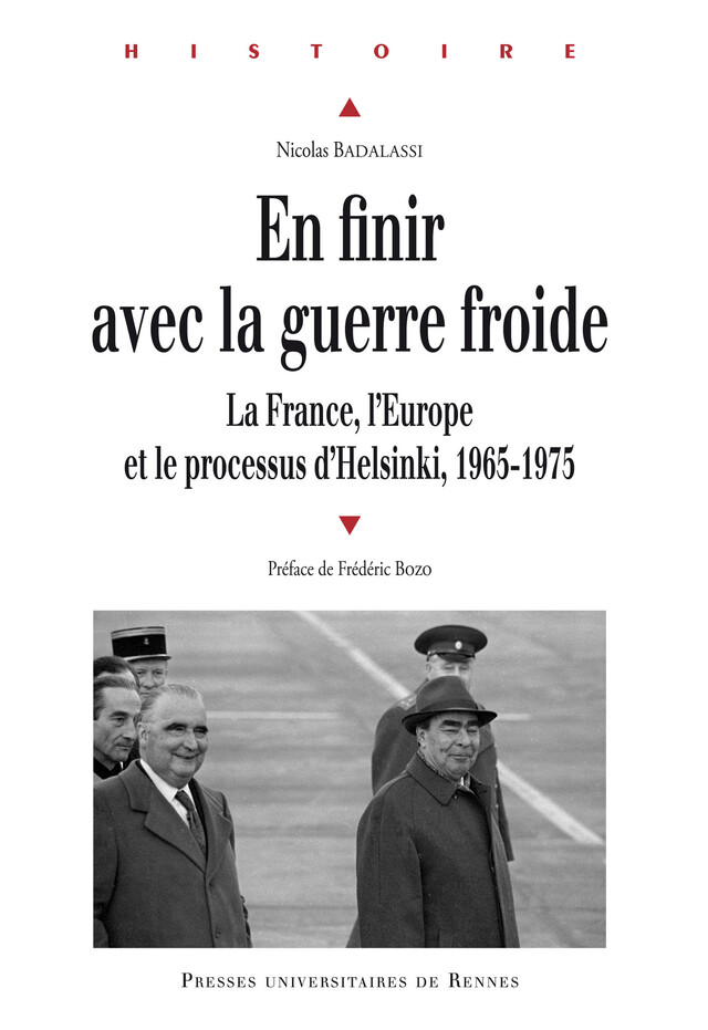 En finir avec la guerre froide - Nicolas Badalassi - Presses universitaires de Rennes