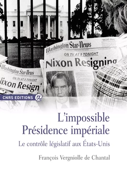 L'impossible Présidence impériale