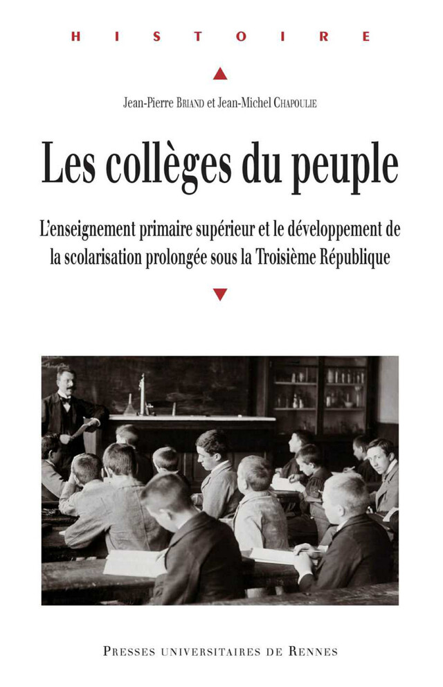 Les collèges du peuple - Jean-Pierre Briand, Jean-Michel Chapoulie - Presses universitaires de Rennes