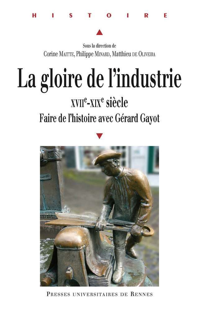 La gloire de l’industrie -  - Presses Universitaires de Rennes