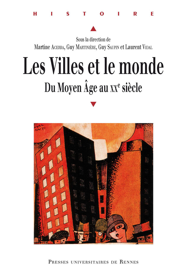 Les villes et le monde -  - Presses universitaires de Rennes