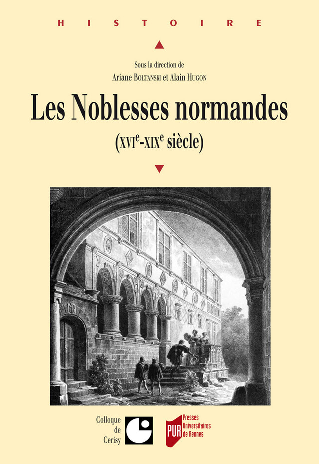 Les noblesses normandes -  - Presses universitaires de Rennes