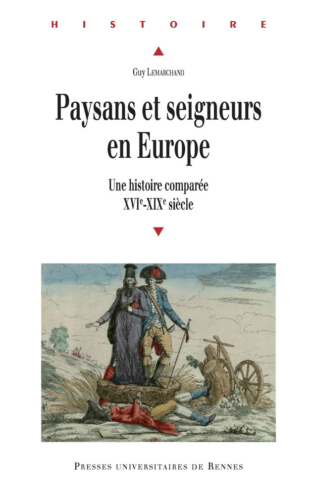 Paysans et seigneurs en Europe - Guy Lemarchand - Presses universitaires de Rennes