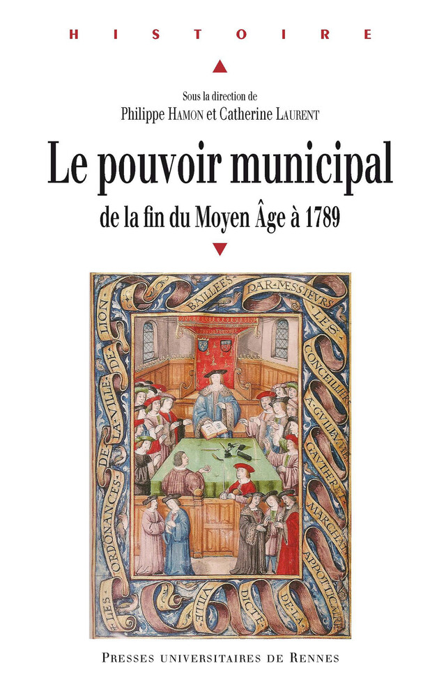 Le pouvoir municipal -  - Presses universitaires de Rennes