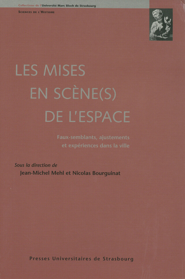 Les mises en scène(s) de l’espace -  - Presses universitaires de Strasbourg