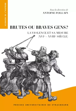 Brutes ou braves gens ?