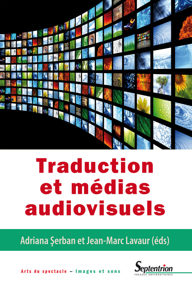 Traduction et médias audiovisuels -  - Presses Universitaires du Septentrion