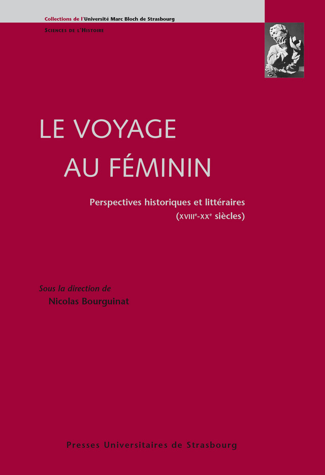 Le voyage au féminin -  - Presses universitaires de Strasbourg