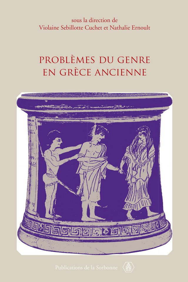 Problèmes du genre en Grèce ancienne -  - Éditions de la Sorbonne