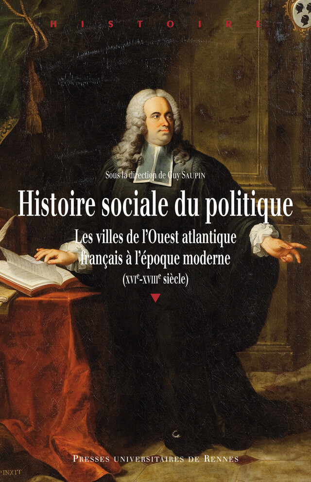 Histoire sociale du politique -  - Presses universitaires de Rennes