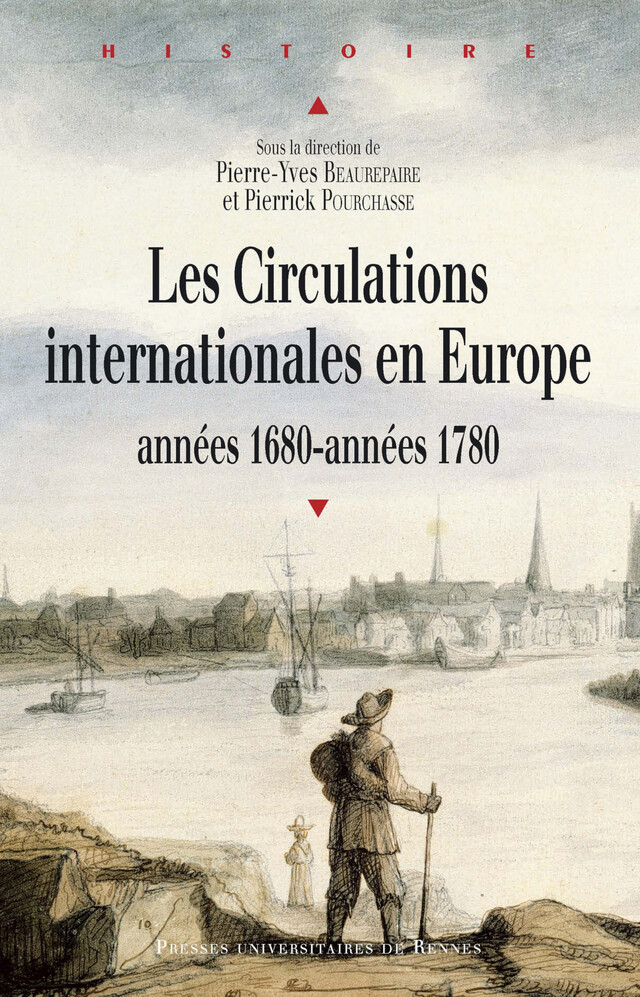 Les circulations internationales en Europe -  - Presses universitaires de Rennes