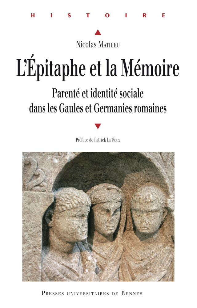 L'épitaphe et la mémoire - Nicolas Mathieu - Presses universitaires de Rennes