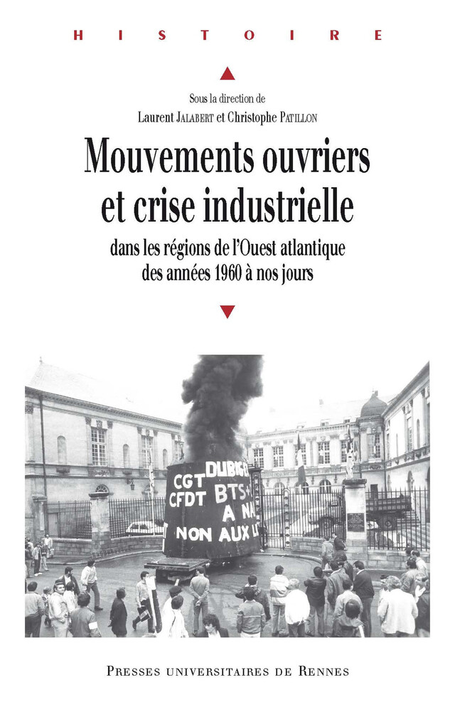 Mouvements ouvriers et crise industrielle -  - Presses universitaires de Rennes