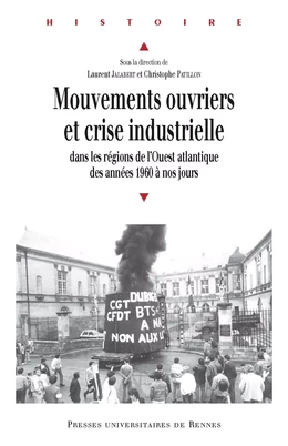 Mouvements ouvriers et crise industrielle