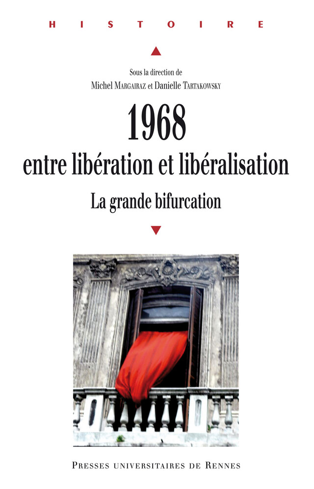 1968, entre libération et libéralisation -  - Presses universitaires de Rennes