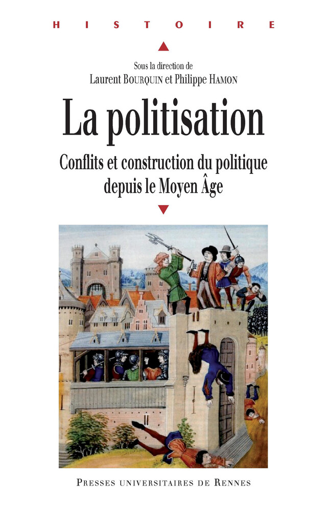 La politisation -  - Presses Universitaires de Rennes