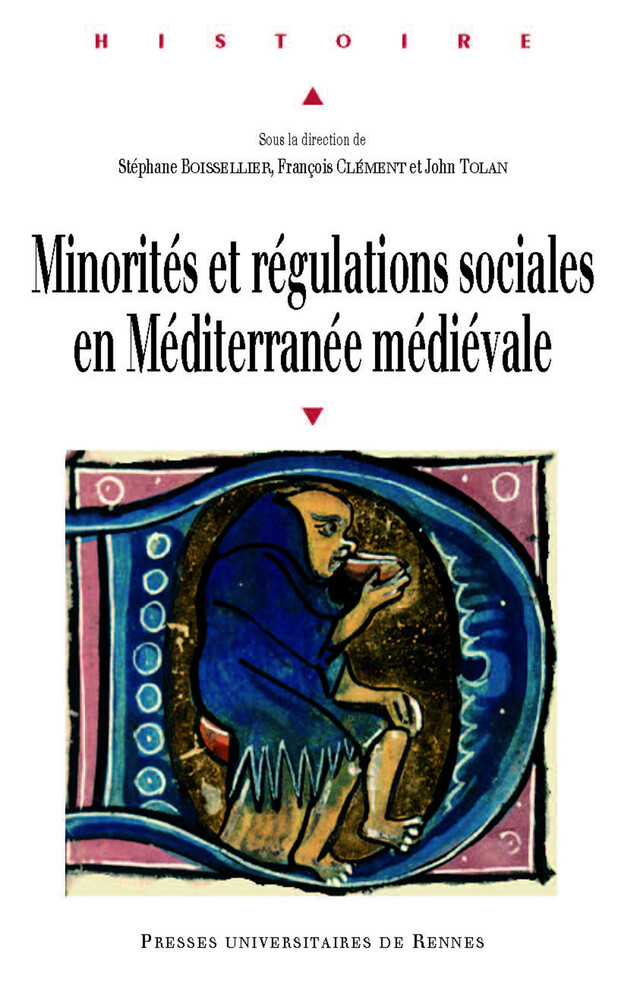 Minorités et régulations sociales en Méditerranée médiévale -  - Presses universitaires de Rennes