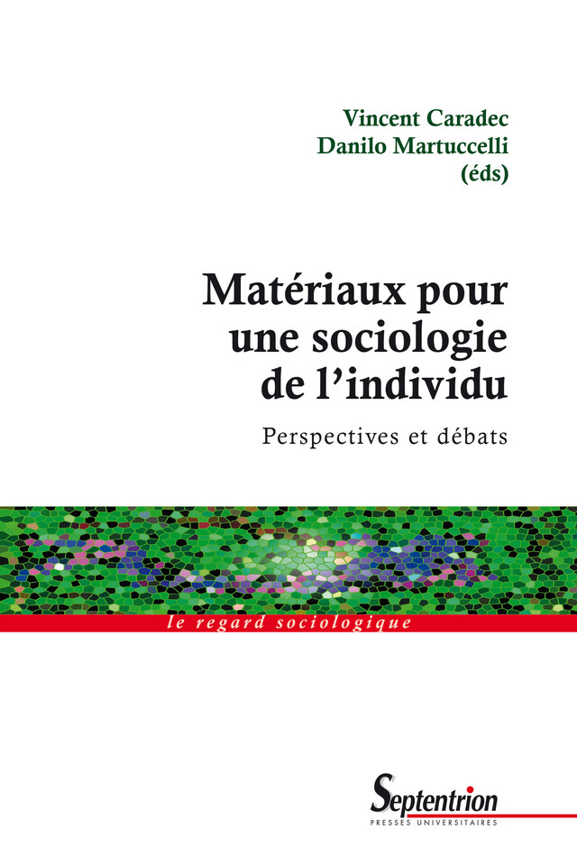 Matériaux pour une sociologie de l’individu -  - Presses Universitaires du Septentrion
