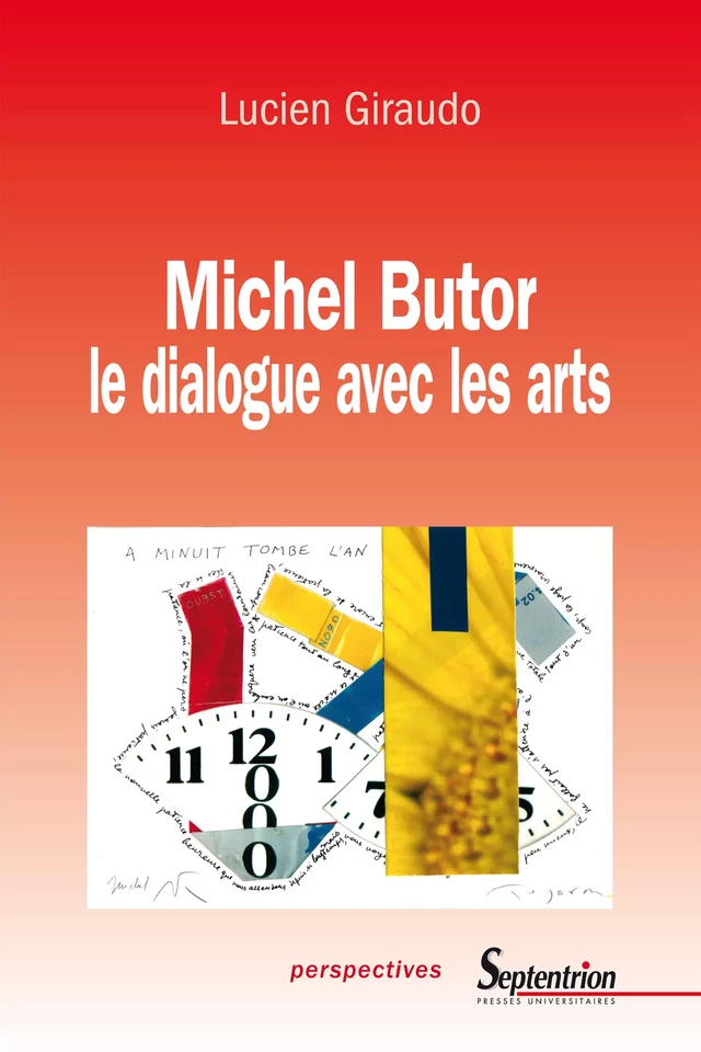 Michel Butor - Lucien Giraudo - Presses Universitaires du Septentrion