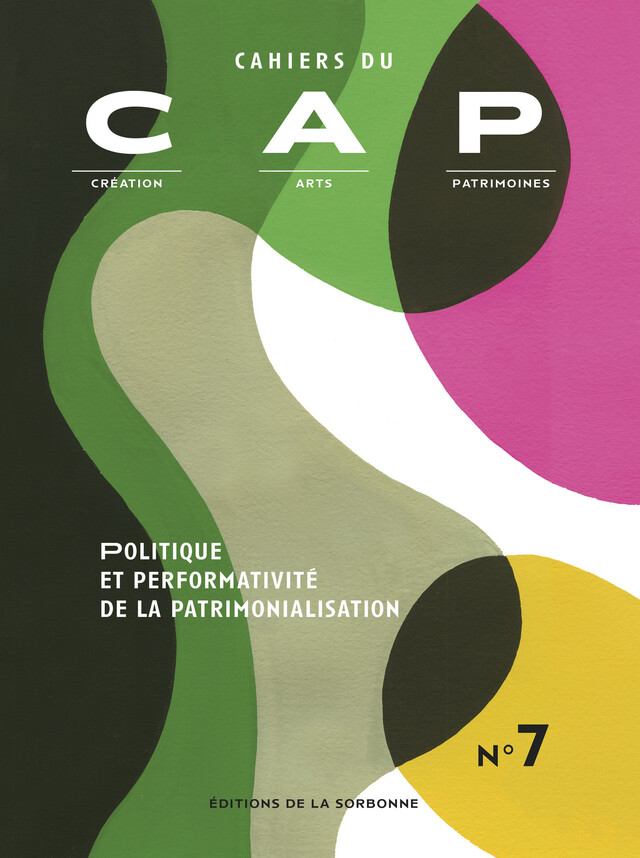 Politique et performativité de la patrimonialisation -  - Éditions de la Sorbonne