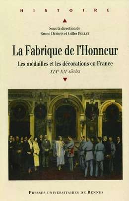 La fabrique de l’honneur