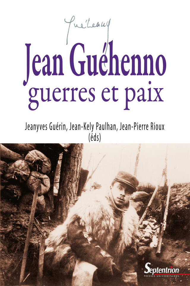Jean Guéhenno -  - Presses Universitaires du Septentrion