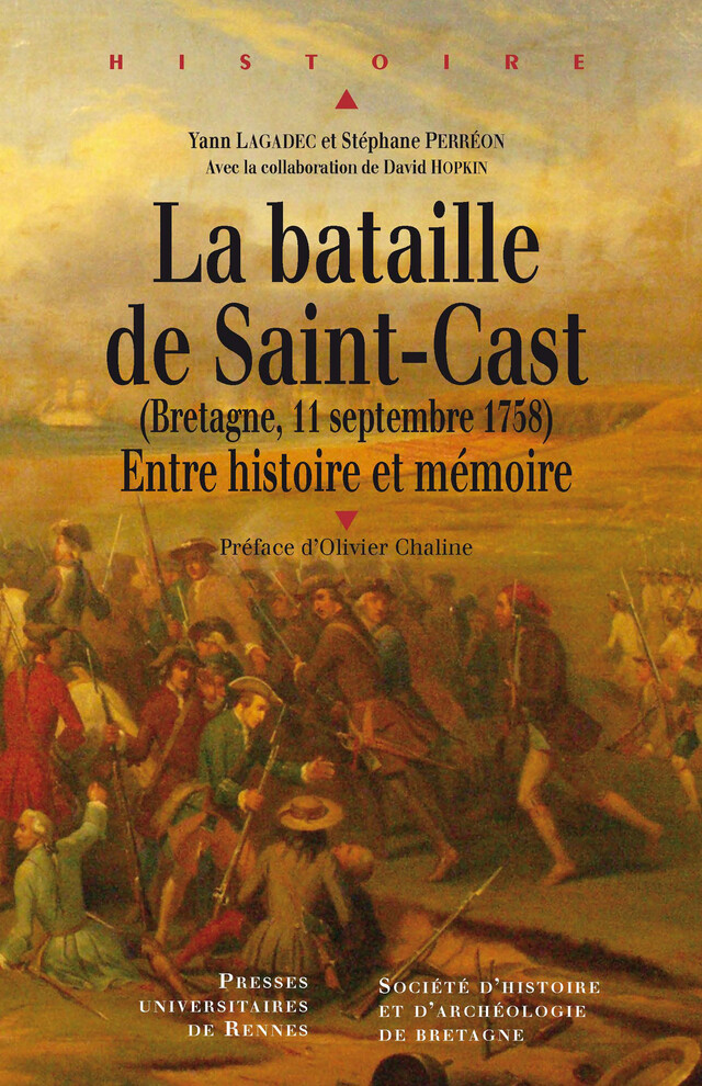 La bataille de Saint-Cast (Bretagne, 11 septembre 1758) - Stéphane Perréon, Yann Lagadec, David Hopkin - Presses universitaires de Rennes