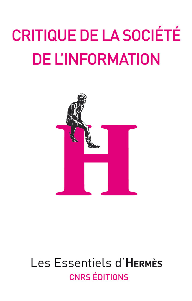 Critique de la société d'information -  - CNRS Éditions via OpenEdition