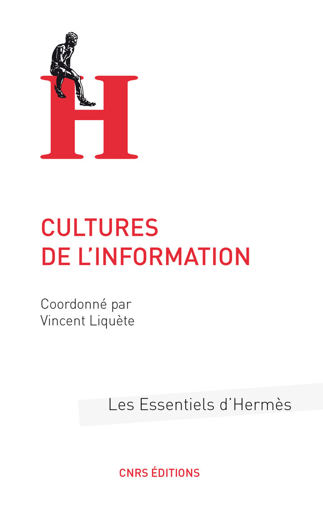 Cultures de l'information -  - CNRS Éditions via OpenEdition