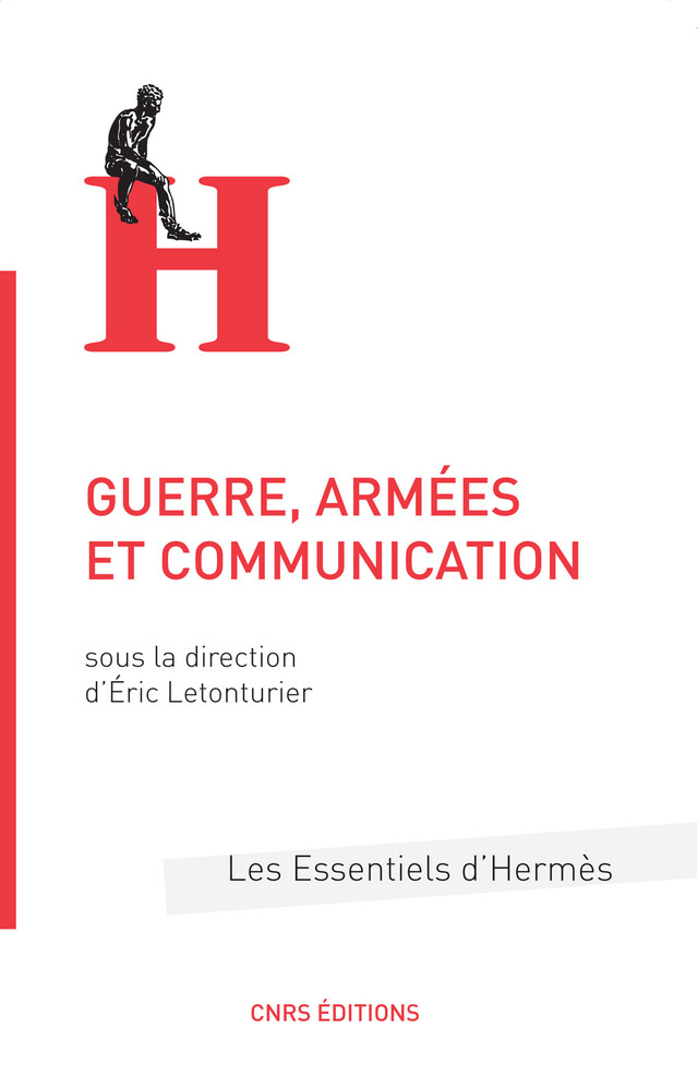 Guerre, armées et communication -  - CNRS Éditions via OpenEdition