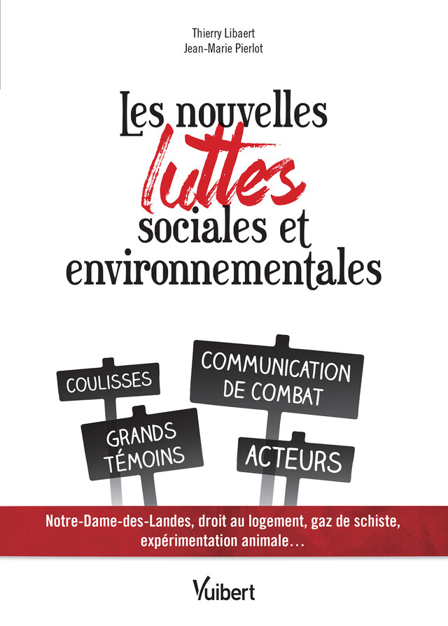 Les nouvelles luttes sociales et environnementales - Thierry Libaert, Jean- Marie Pierlot - Vuibert