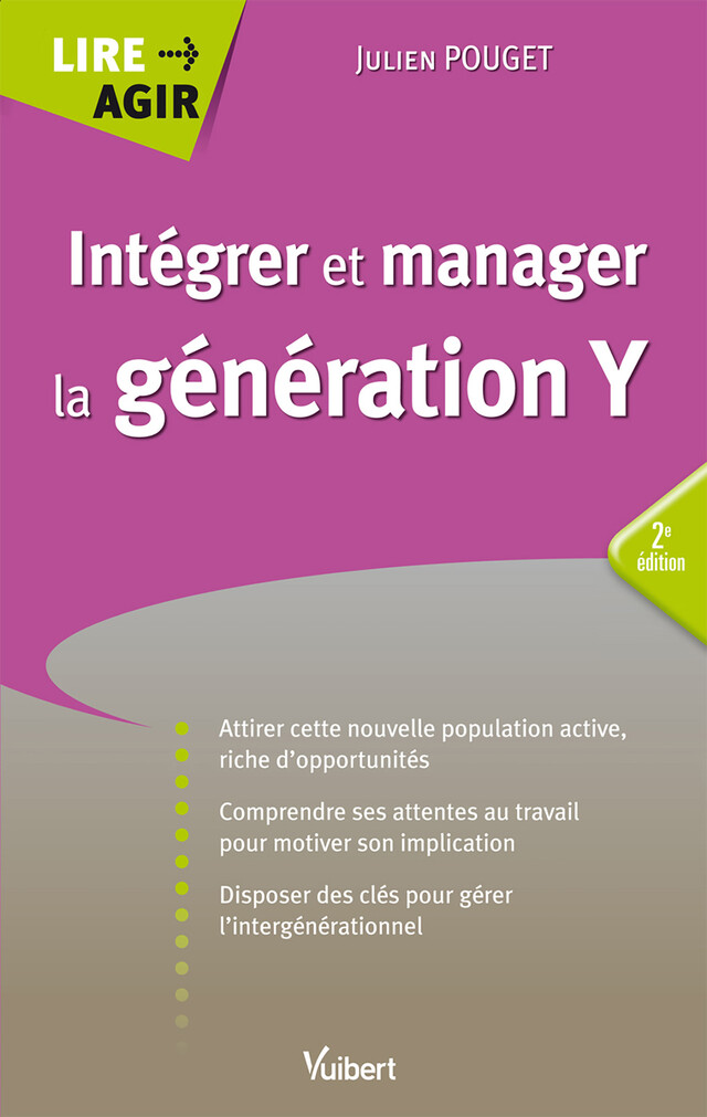 Intégrer et manager la génération Y - Julien Pouget - Vuibert