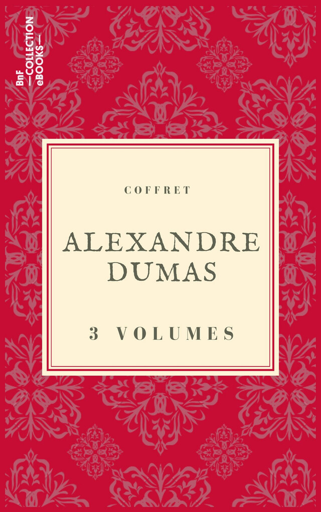 Coffret Alexandre Dumas - Alexandre Dumas - BnF collection ebooks