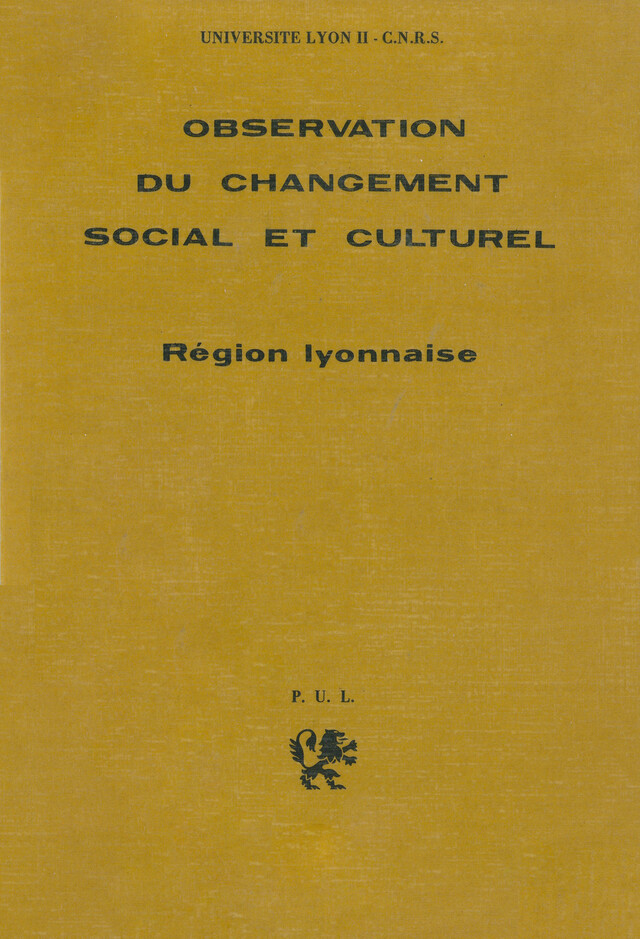Observation du changement social et culturel -  - Presses universitaires de Lyon