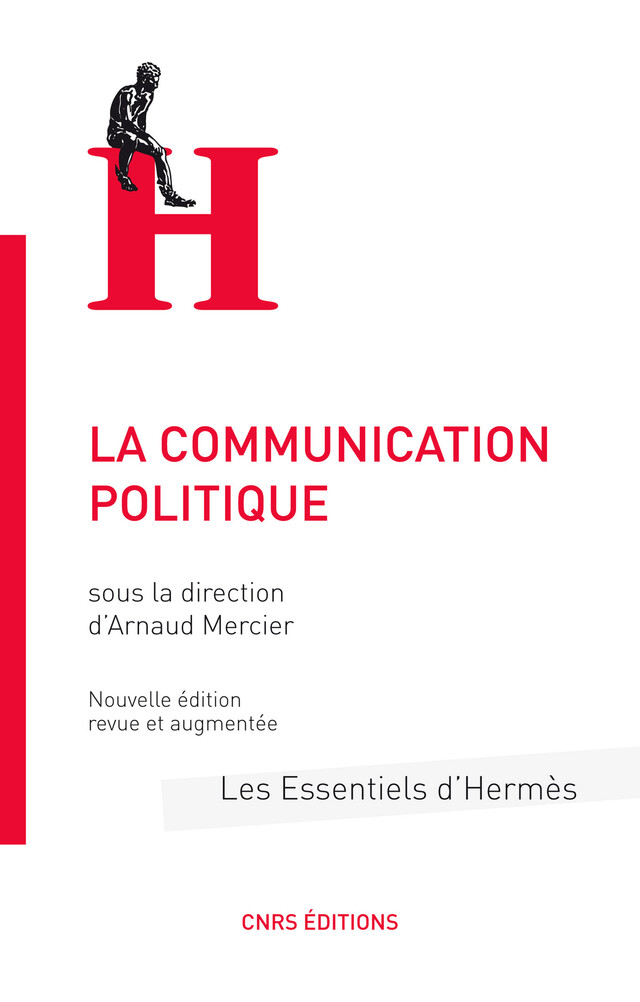 La communication politique -  - CNRS Éditions via OpenEdition