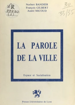 La Parole de la ville