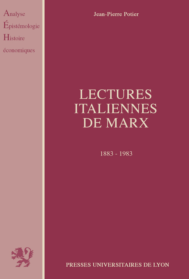 Lectures italiennes de Marx - Jean-Pierre Potier - Presses universitaires de Lyon