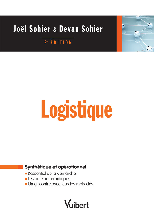 Logistique - Devan Sohier, Joël Sohier - Vuibert