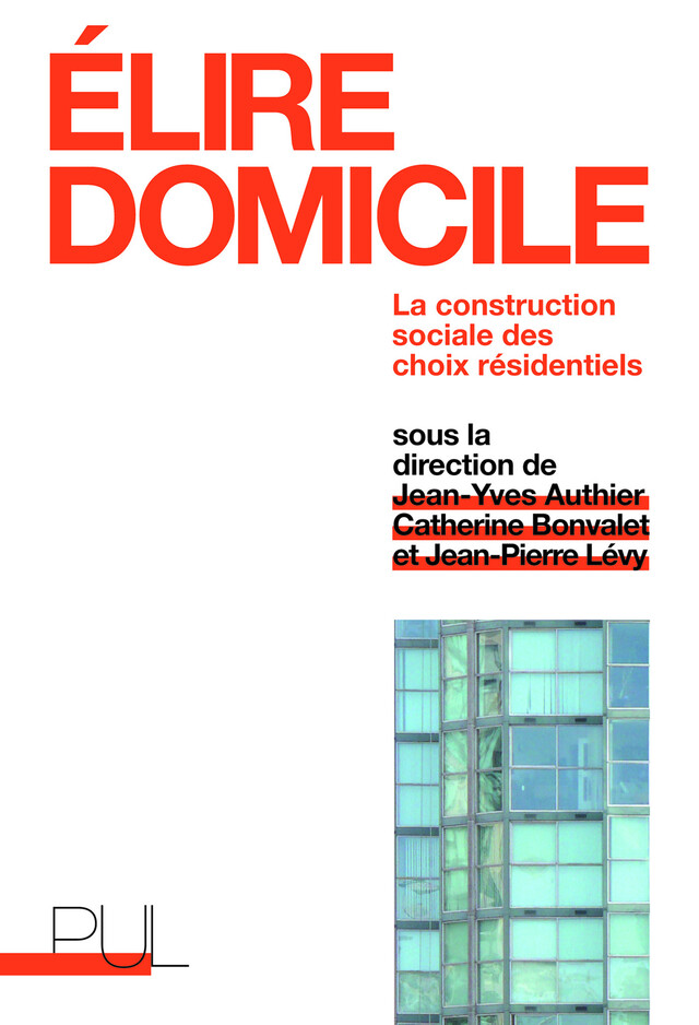 Élire domicile -  - Presses universitaires de Lyon