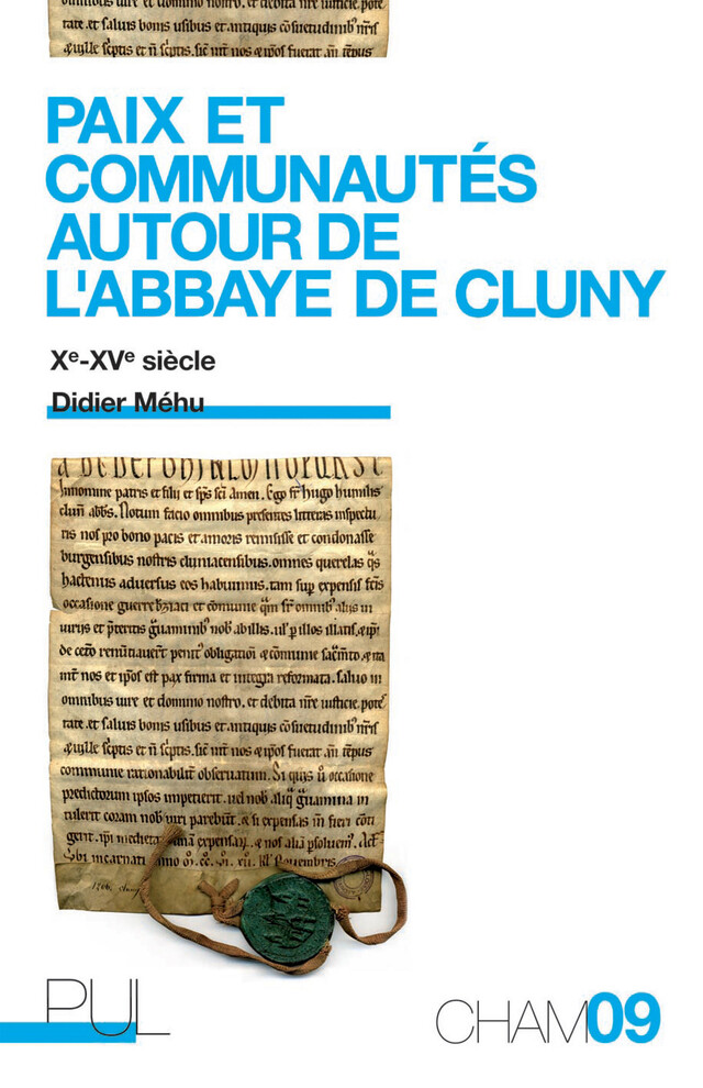 Paix et communautés autour de l'abbaye de Cluny - Didier Méhu - Presses universitaires de Lyon