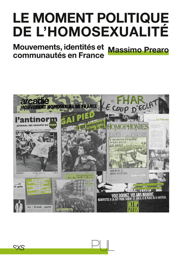 Le Moment politique de l’homosexualité - Massimo Prearo - Presses universitaires de Lyon