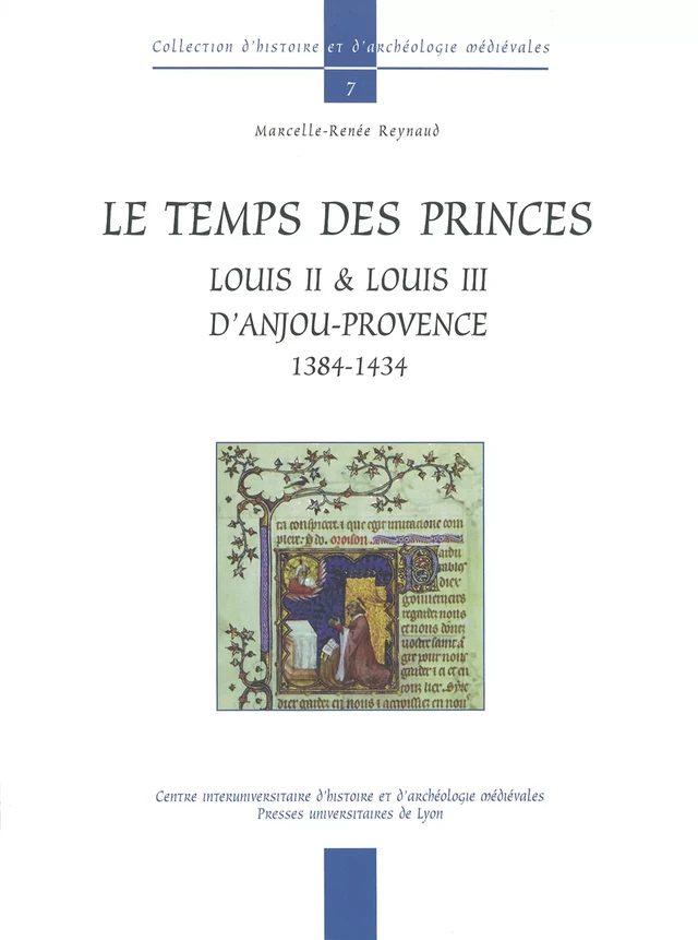 Le Temps des princes - Marcelle-Renée Reynaud - Presses universitaires de Lyon