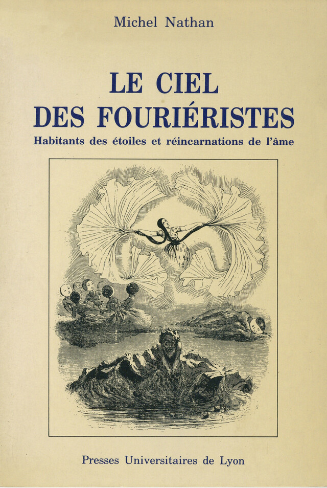 Le Ciel des Fouriéristes - Michel Nathan - Presses universitaires de Lyon