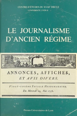 Le Journalisme d'Ancien régime