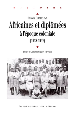 Africaines et diplômées à l’époque coloniale (1918-1957)