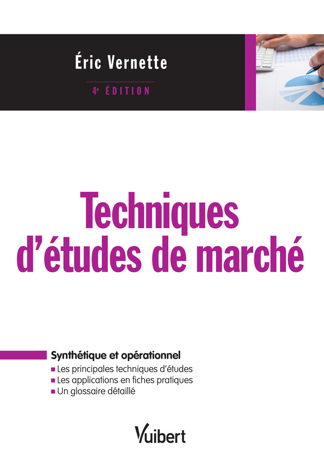 Techniques d'études de marché - Eric Vernette - Vuibert