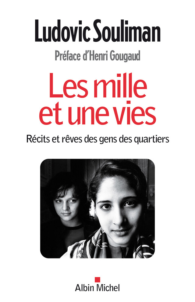 Les Mille et une vies - Ludovic Souliman - Albin Michel