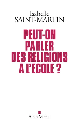 Peut-on parler des religions à l’école ?