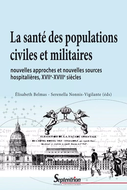 La santé des populations civiles et militaires