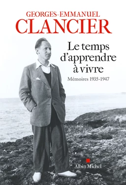 Le Temps d'apprendre à vivre